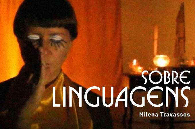 Milena Travassos - Performance do Projeto Linguagens